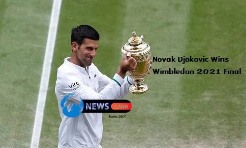 Djokovic Wins Wimbledon 2021 Final